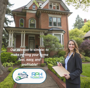 Rent Portland Homes Professionals - Mission